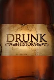 Drunk History: Australia