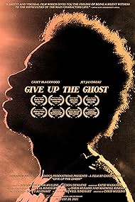 Give Up the Ghost