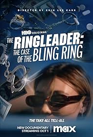 The Ringleader: The Case of the Bling Ring