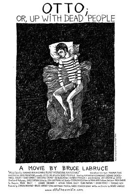 奥托，与僵尸同行 Otto; or, Up with Dead People