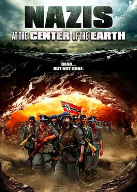 地心的纳粹 Nazis at the Center of the Earth