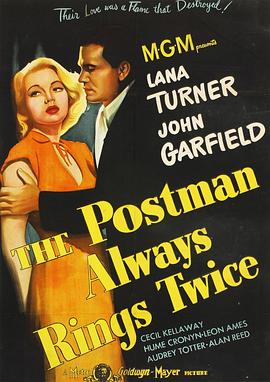 邮差总按两次铃 The Postman Always Rings Twice