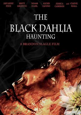 黑色大丽花 The Black Dahlia Haunting