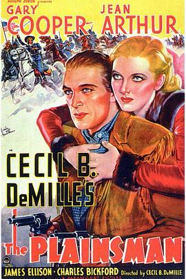 乱世英杰 The Plainsman