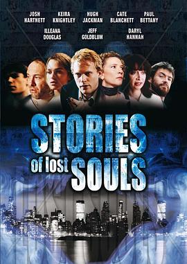 迷失灵魂的素描像 Stories of Lost Souls