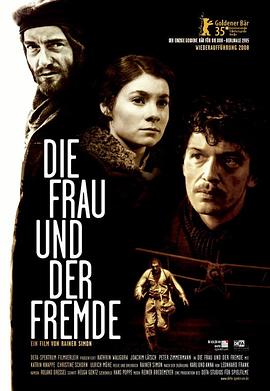 女人和陌生人 Die Frau und der Fremde