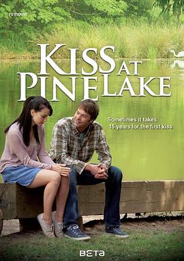 松湖之吻 Kiss at Pine Lake