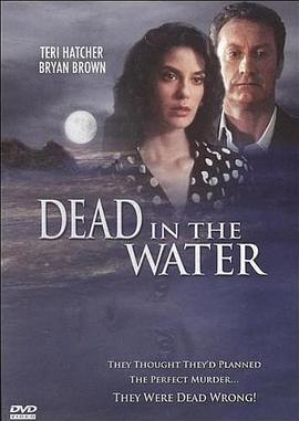 船河玩出火 Dead in the Water