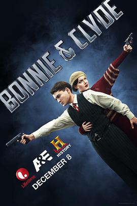 邦妮和克莱德：生与死 Bonnie and Clyde: Dead and Alive