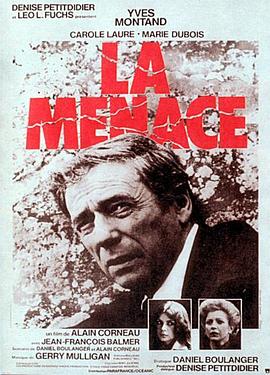 威胁 La menace