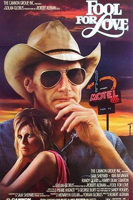 爱情傻子 Fool for Love