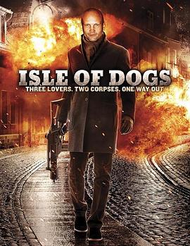 犬岛 Isle of Dogs