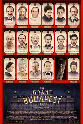 布达佩斯大饭店 The Grand Budapest Hotel