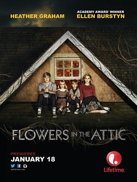 阁楼里的花 Flowers in the Attic