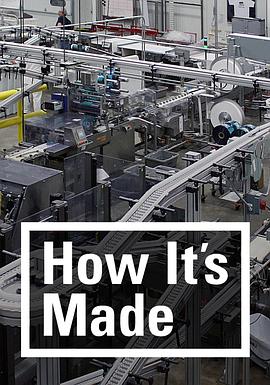 制造的原理 第一季 How It's Made Season 1