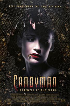 糖果人2：腥风血雨 Candyman: Farewell to the Flesh