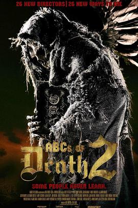 26种新死法 The ABCs of Death 2