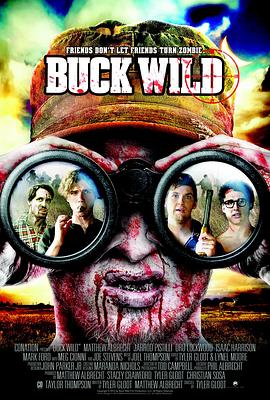 野僵尸 Buck Wild
