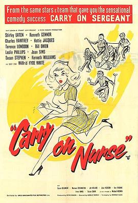 Carry On系列之护士也疯狂 Carry on Nurse