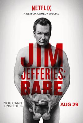 吉姆·杰弗里斯：一丝不挂 Jim Jefferies: BARE