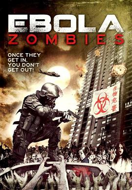 伊波拉丧尸 Ebola Zombies