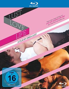 生活·爱·欲望 Life Love Lust