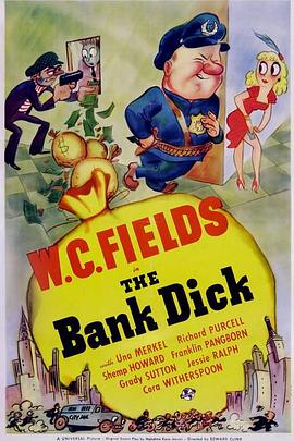 银行妙探 The Bank Dick