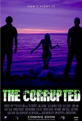 血腥魔爪 The Corrupted