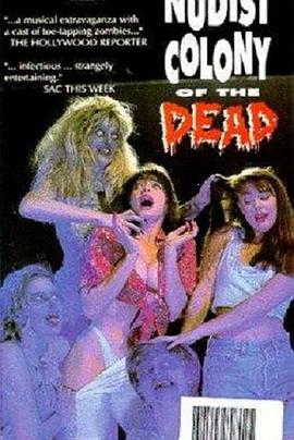 死亡裸体殖民地 Nudist Colony of the Dead