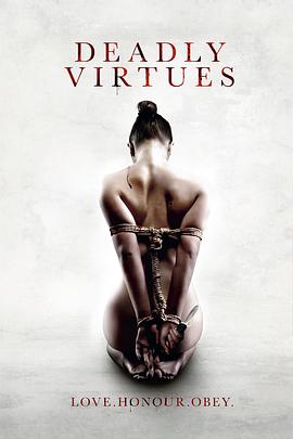 致命美德：爱.荣誉.服从 Deadly Virtues: Love.Honour.Obey.