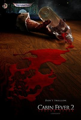 尸骨无存2 Cabin Fever 2: Spring Fever