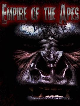 Empire of the Apes