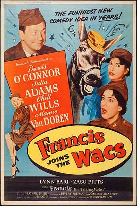 神骡大闹脂粉阵 Francis Joins the WACS