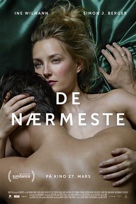 至亲窒爱 De nærmeste