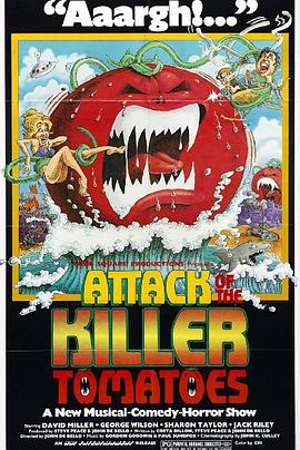 杀人番茄 Attack of the Killer Tomatoes
