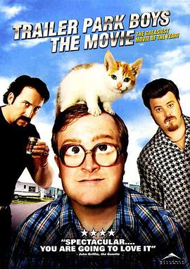 公园男孩 Trailer Park Boys: The Movie