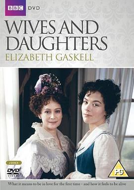 锦绣佳人 Wives and Daughters