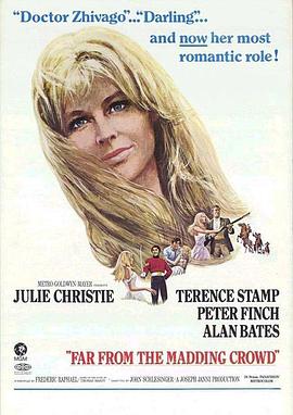 远离尘嚣 Far from the Madding Crowd