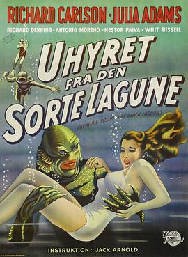 黑湖妖潭 Creature from the Black Lagoon