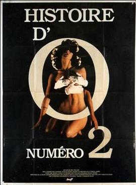 O的故事2 Histoire d'O: Chapitre 2