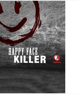 笑面杀手 Happy.Face.Killer