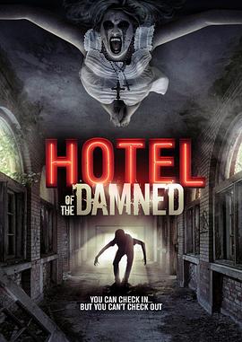 嗜血旅馆 Hotel of the Damned