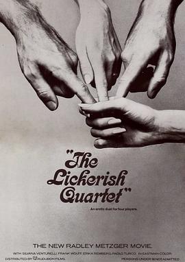 贪婪四重奏 The Lickerish Quartet