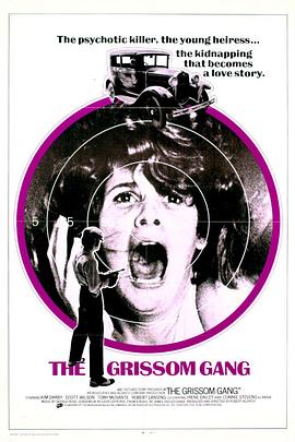 三狼四虎女霸王 The Grissom Gang