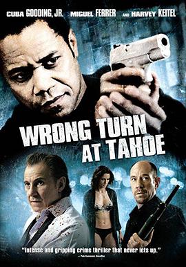 穷途末路 Wrong Turn at Tahoe