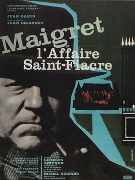 梅格雷与圣·菲亚克公爵夫人 Maigret et l'affaire Saint-Fiacre