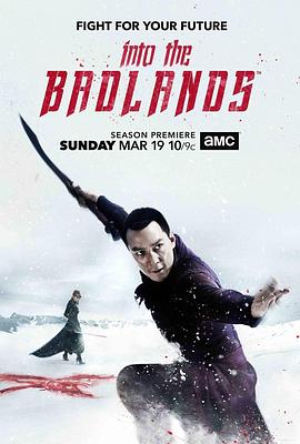 荒原 第二季 Into the Badlands Season 2