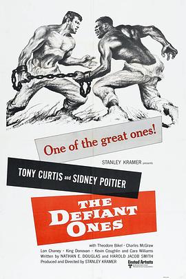 逃狱惊魂 The Defiant Ones