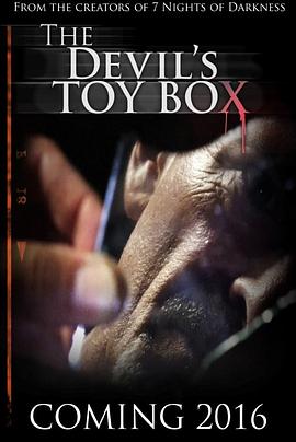 恶魔的玩具之箱 The Devil’s Toybox