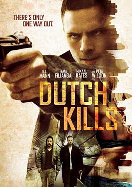 荷兰杀手 Dutch Kills
